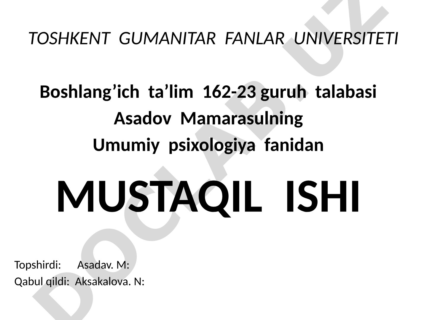 Gumanistik psixologiyaning shakllanish tarixi, asoschilari va uslubiy tamoyillari haqida