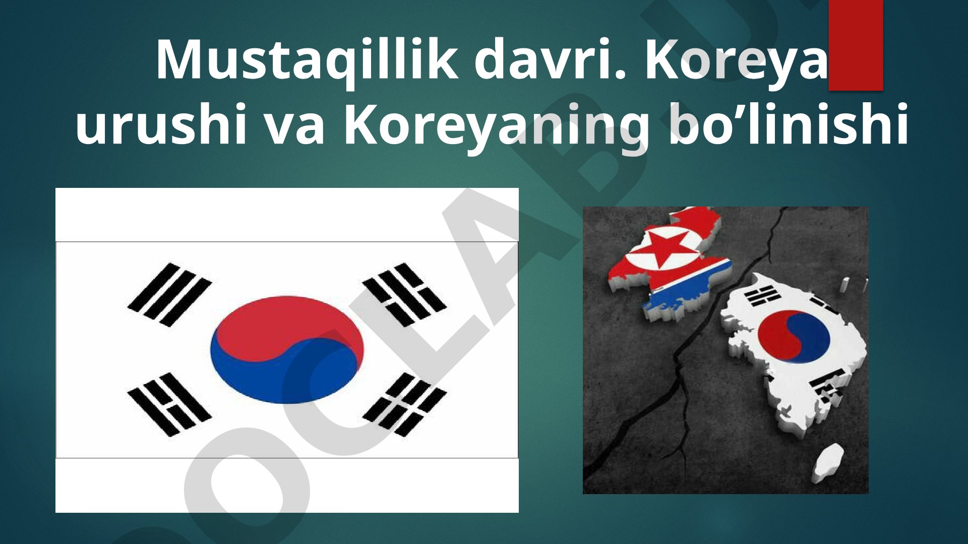 Mustaqillik davri. Koreya urushi va Koreyaning bo’linishi