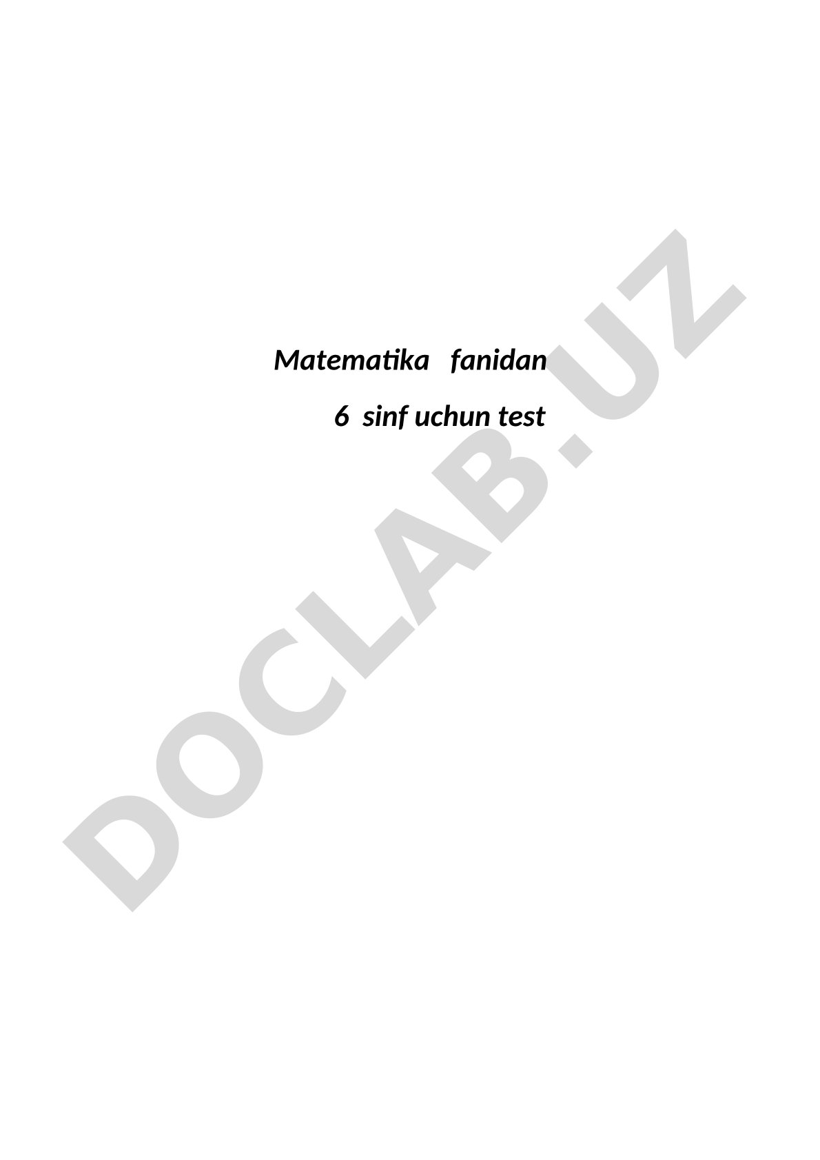 Matematika fanidan 6 sinf uchun test