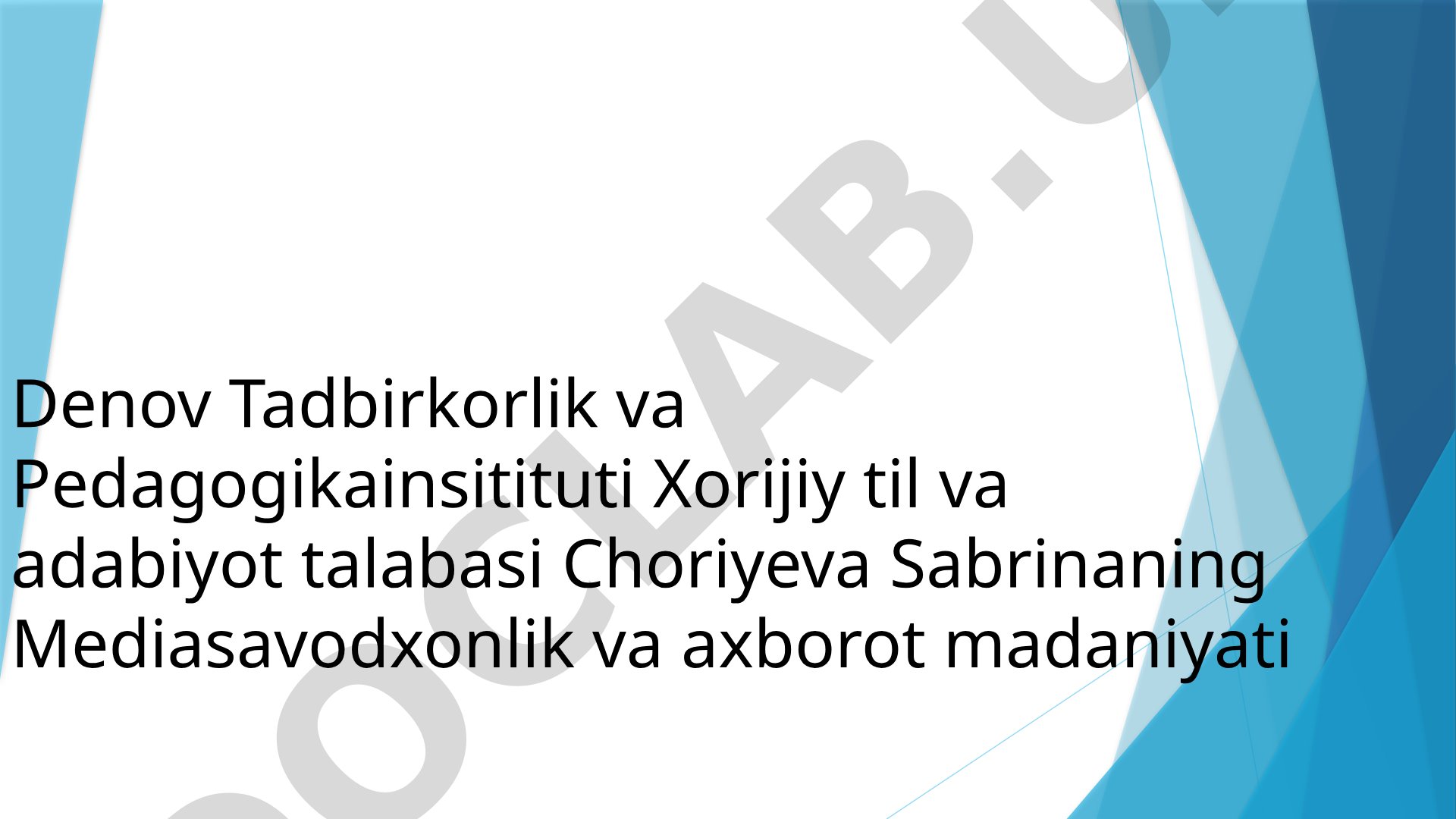 Mediasavodxonlik va axborot madaniyati
