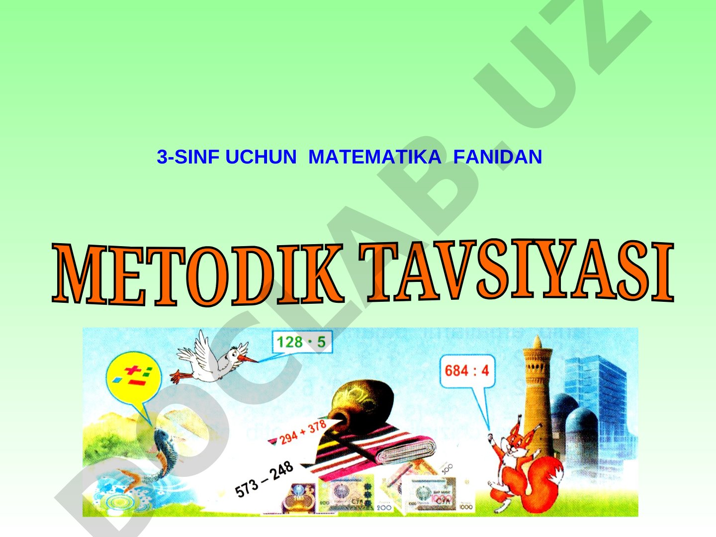 3-sinf o'quvchilari uchun matematika fanidan dars ishlanmasi