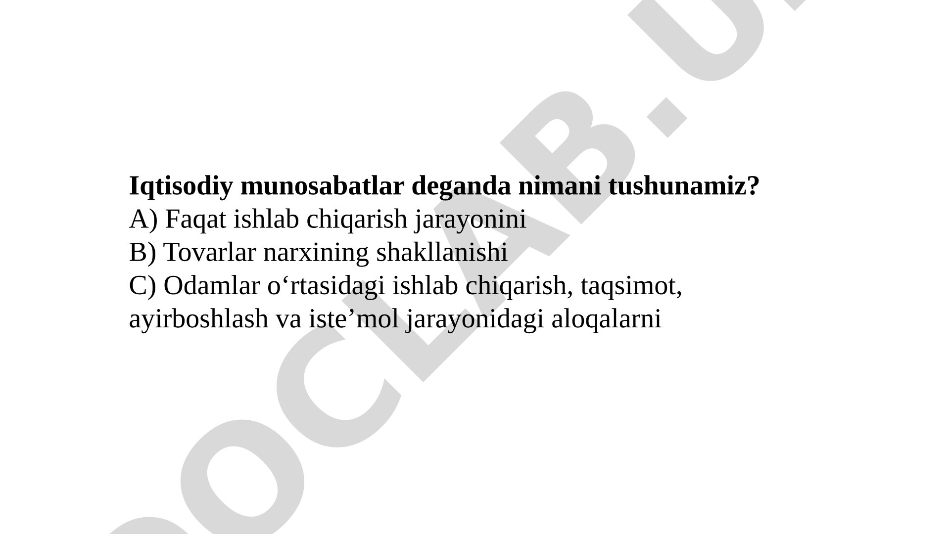 Iqtisodiy munosabatlar va tizimlar test savollari