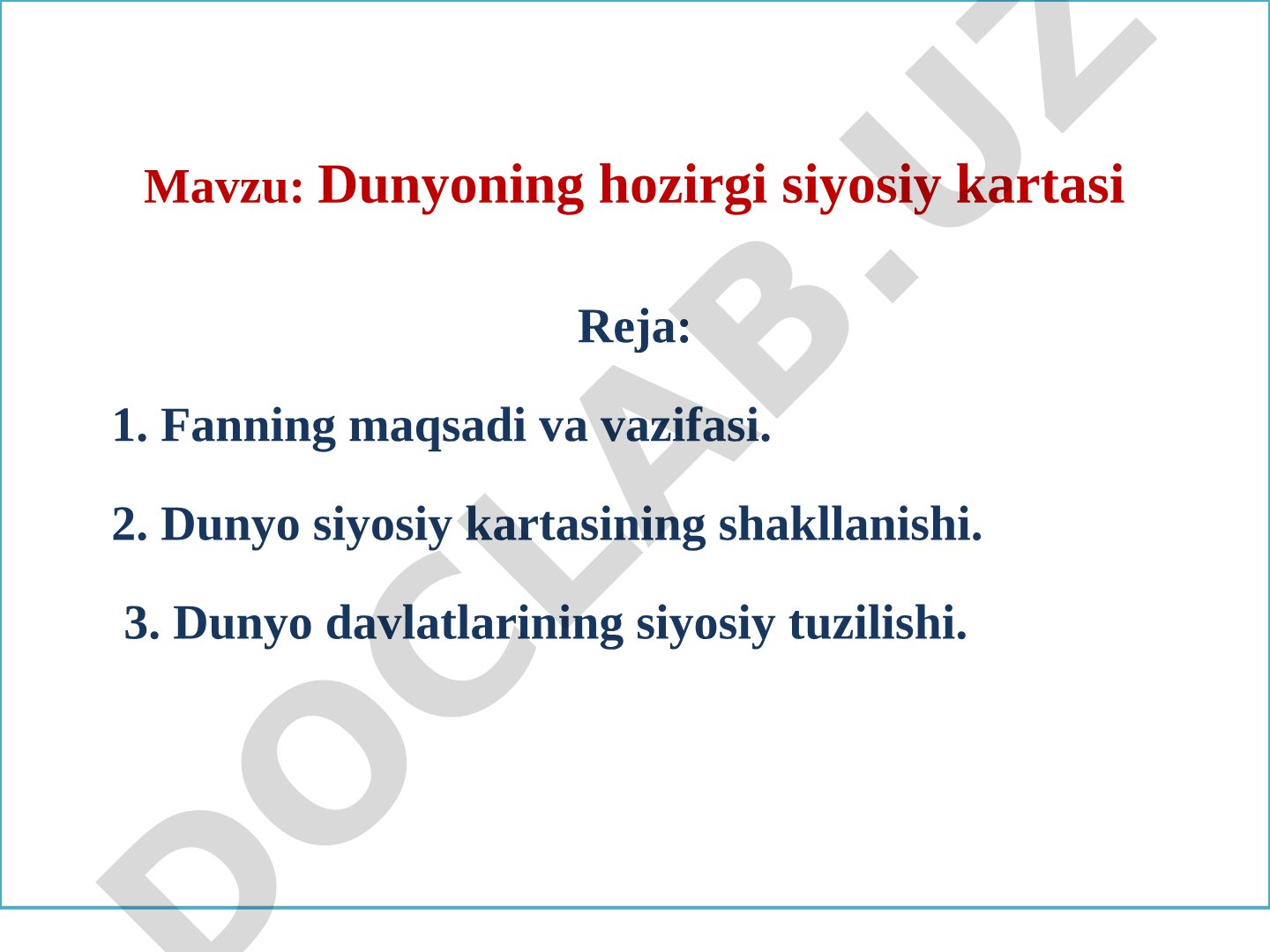 Dunyoning hozirgi siyosiy kartasi