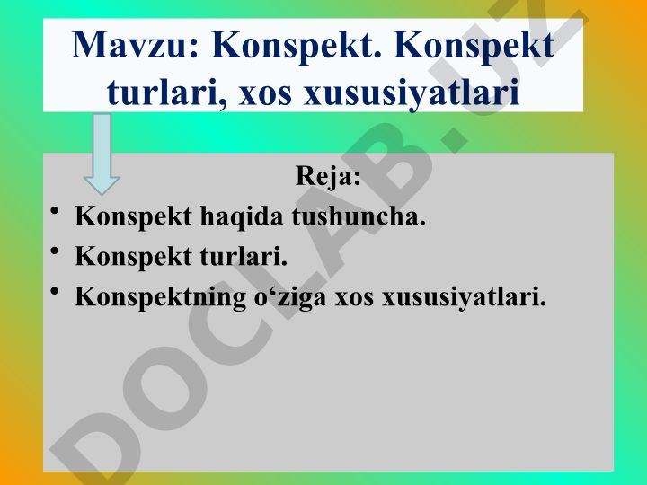 Konspekt turlari, xos xususiyatlari
