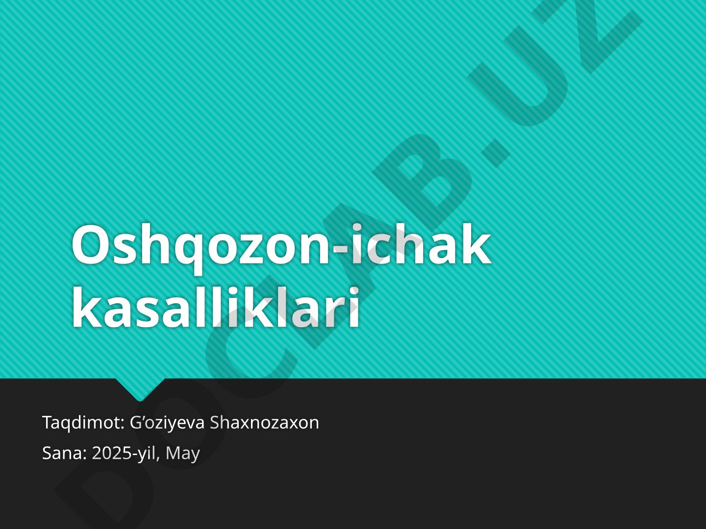 Oshqozon-ichak tizimi kasalliklari turlari, diagnostikasi va davolash yo'llari yoritilgan