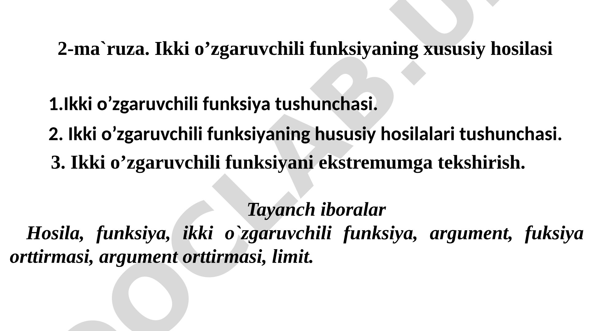 Ikki o'zgaruvchili funksiyaning xususiy hosilasi