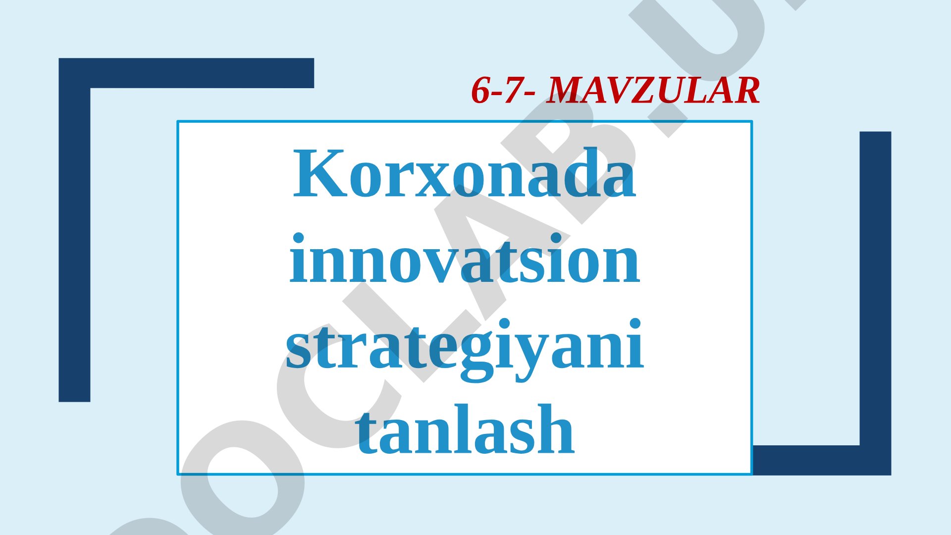 Korxonada innovatsion strategiyani tanlash