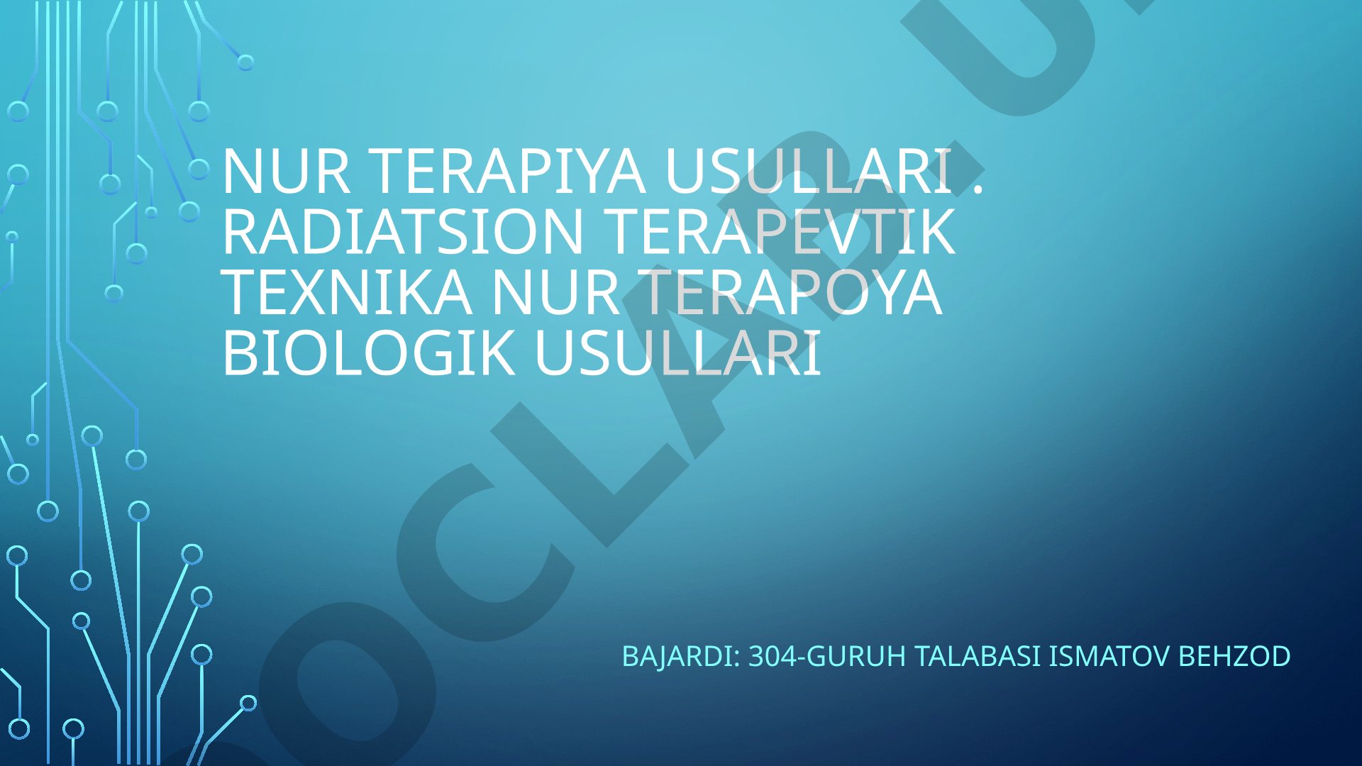 Nur terapiya usullari
