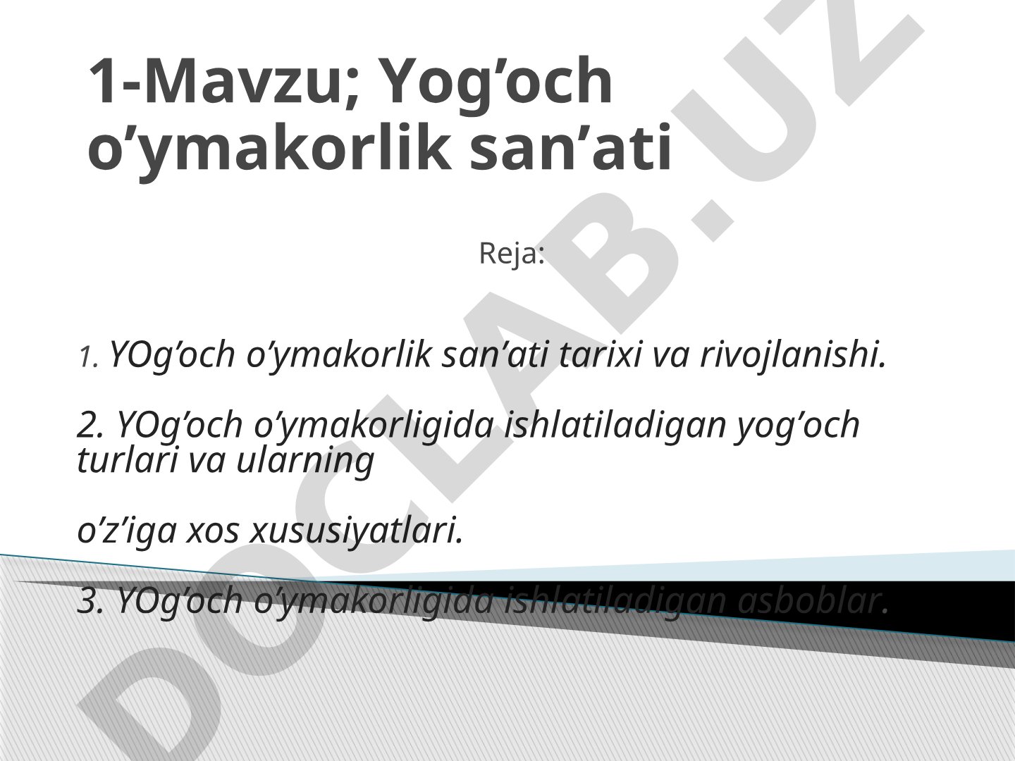 Yog’och o’ymakorlik sаn’аti
