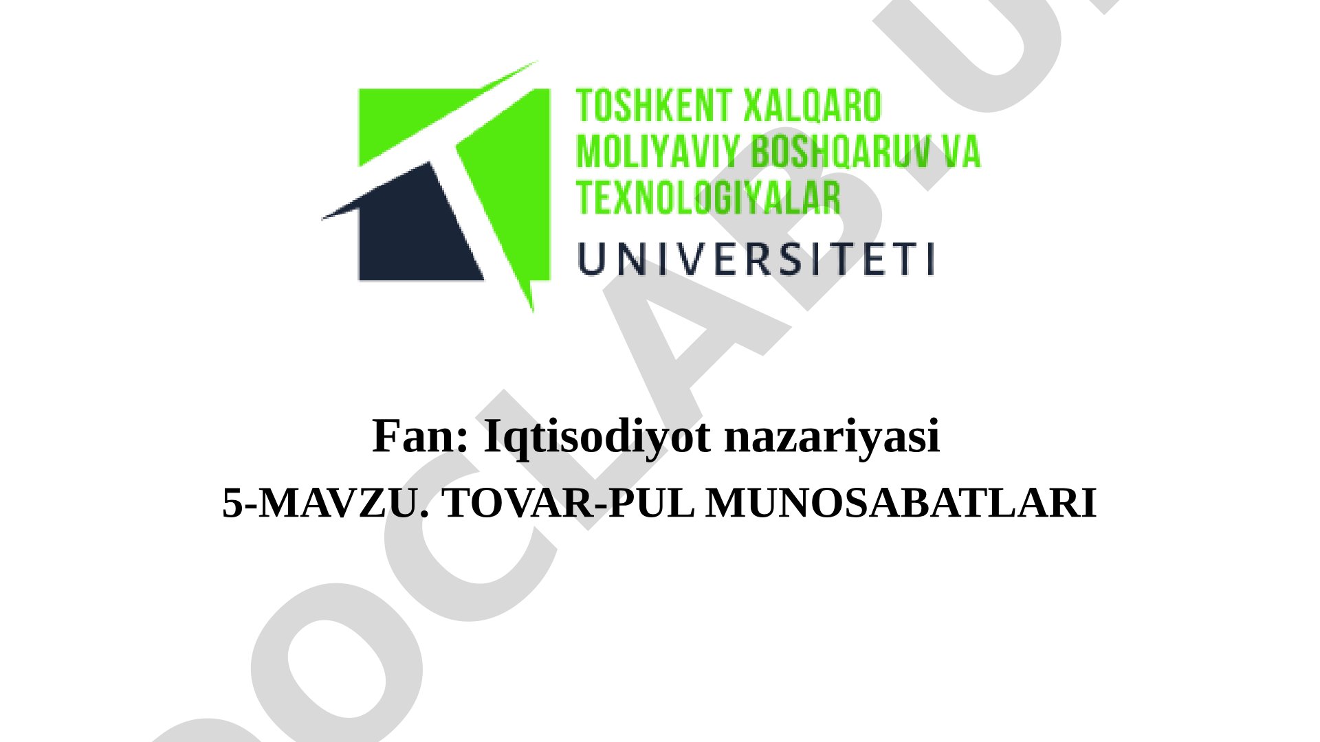 Natural va tovar ishlab chiqarish, tovar xususiyatlari, qiymat nazariyalari va pul