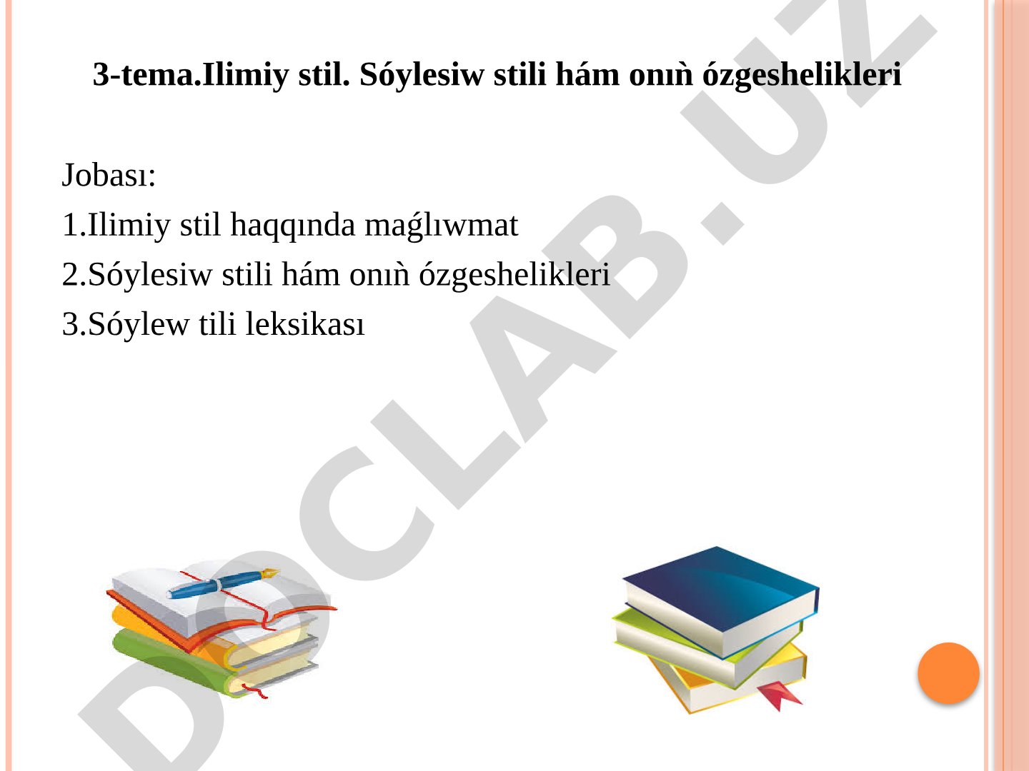 Ilimiy stil hám sóylesiw stili