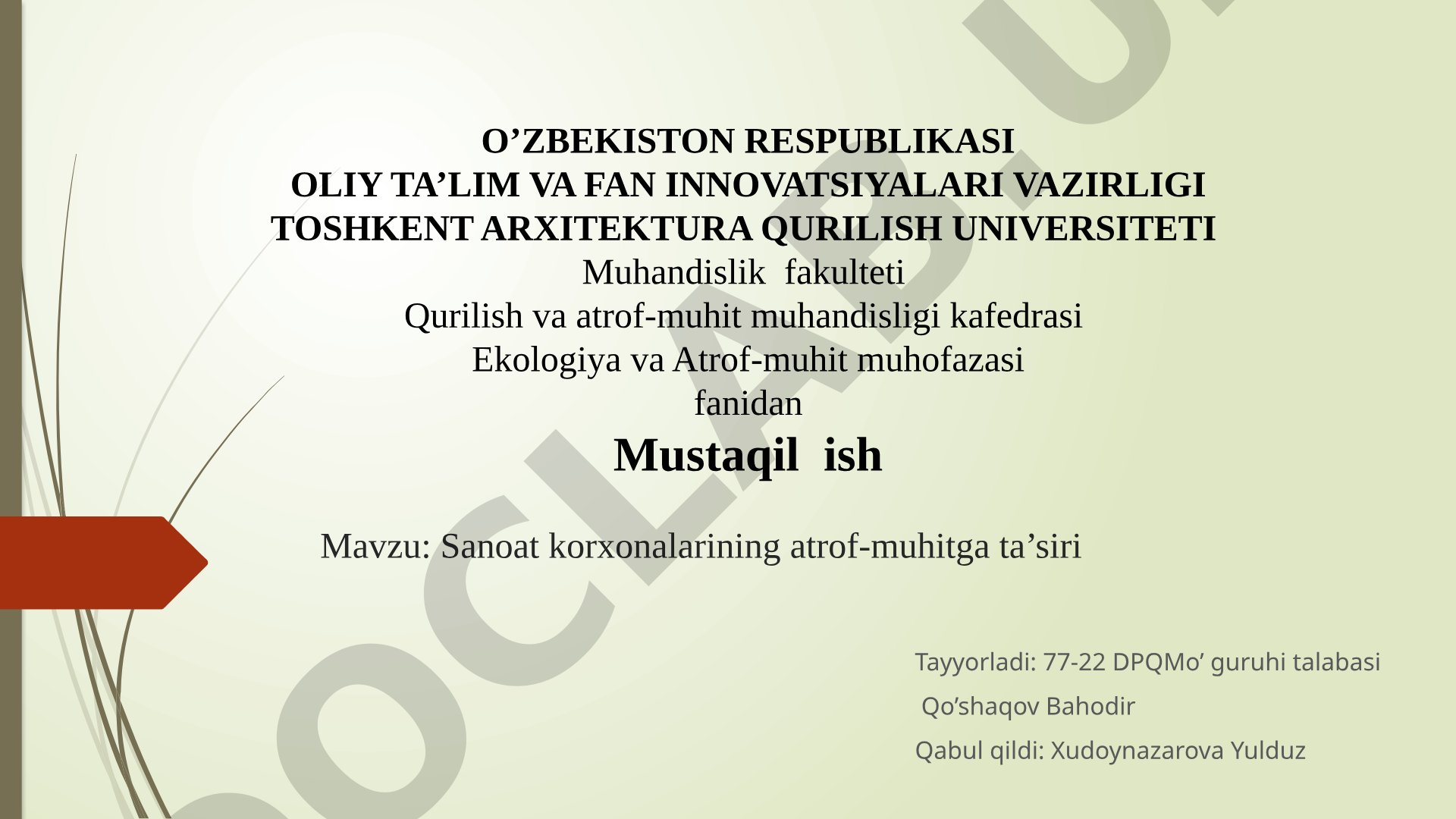 Sanoat korxonalarining atrof-muhitga ta'siri