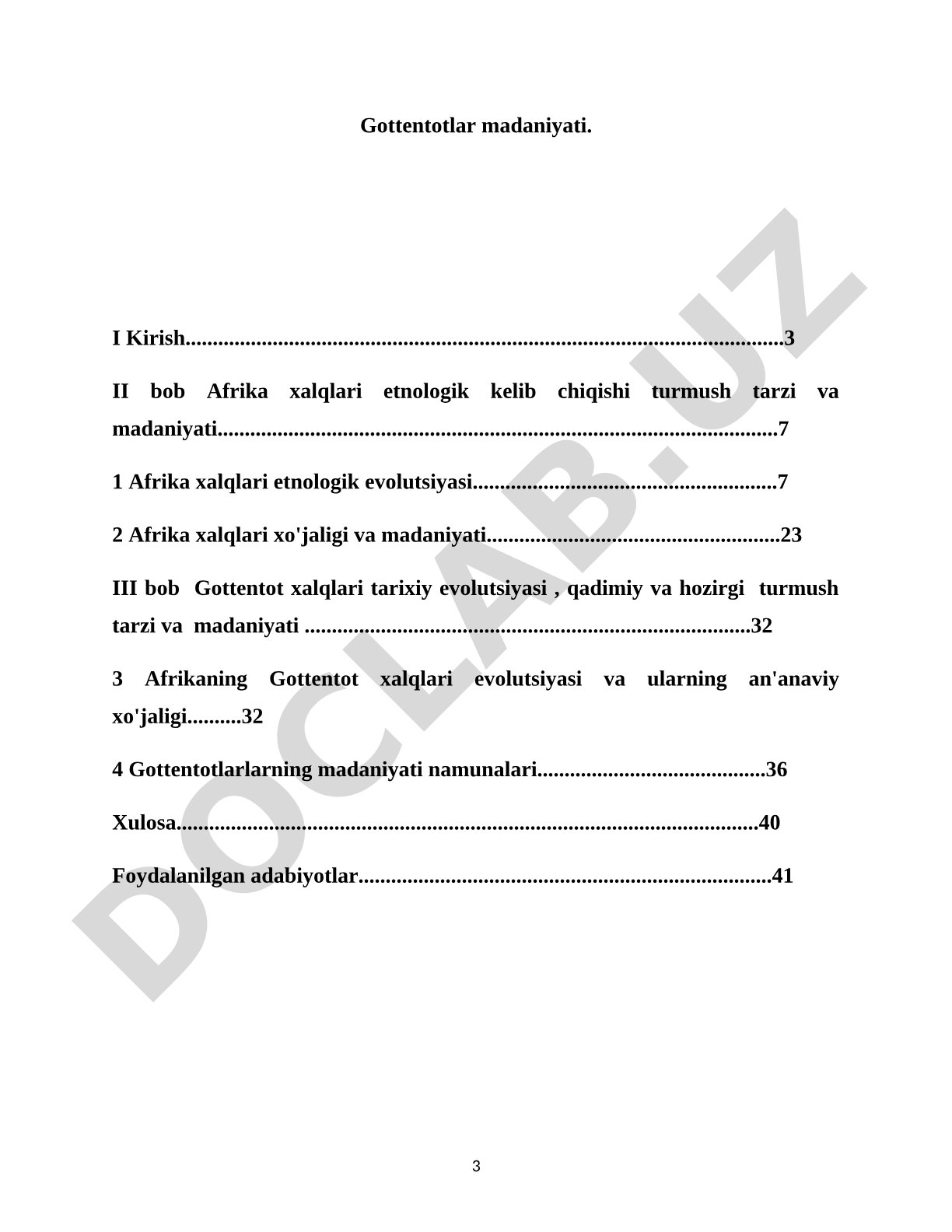 Gottentotlarning madaniyati, tarixiy evolutsiyasi, an'anaviy xo'jaligi va turmush tarzi