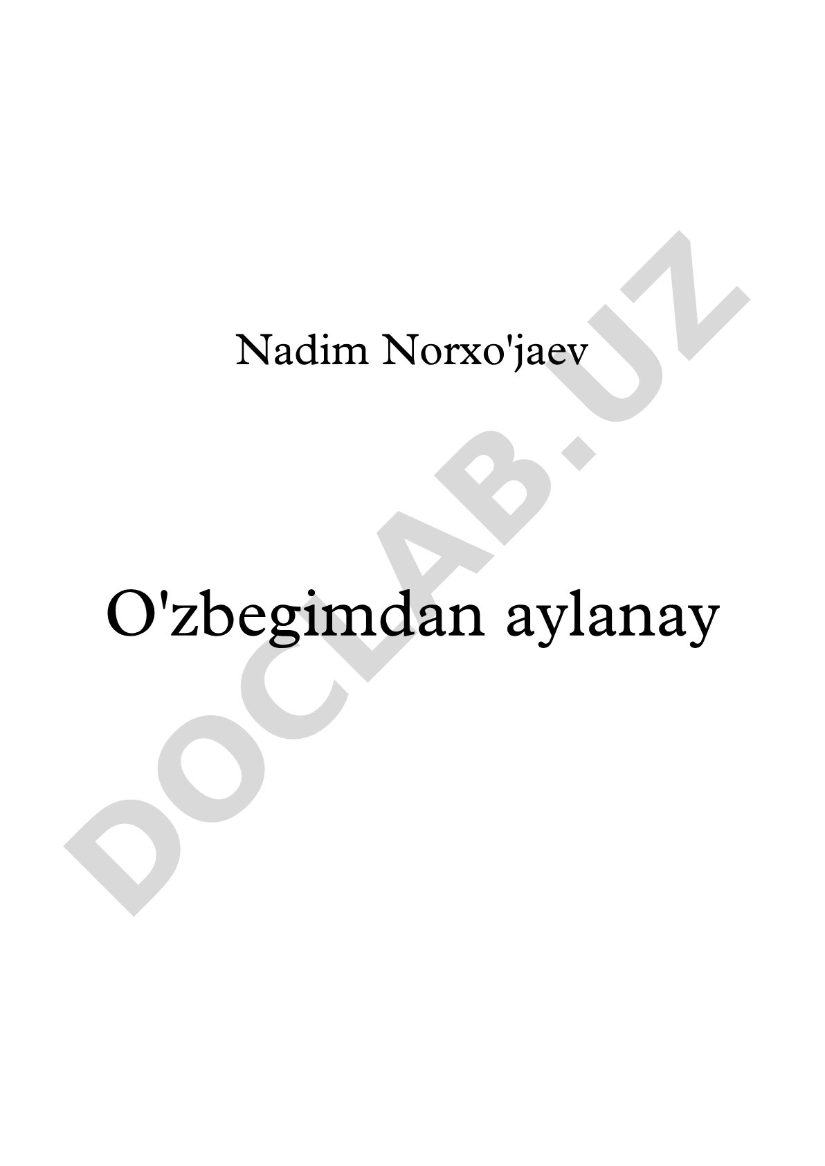 O'zbegimdan aylanay