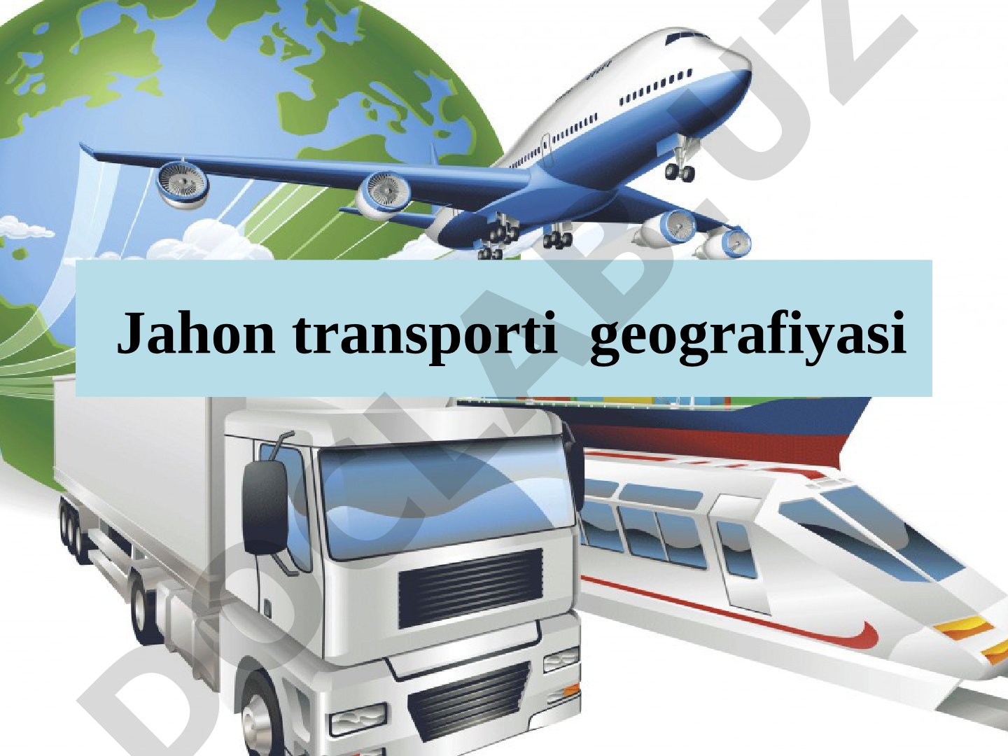 Jahon transporti geografiyasi