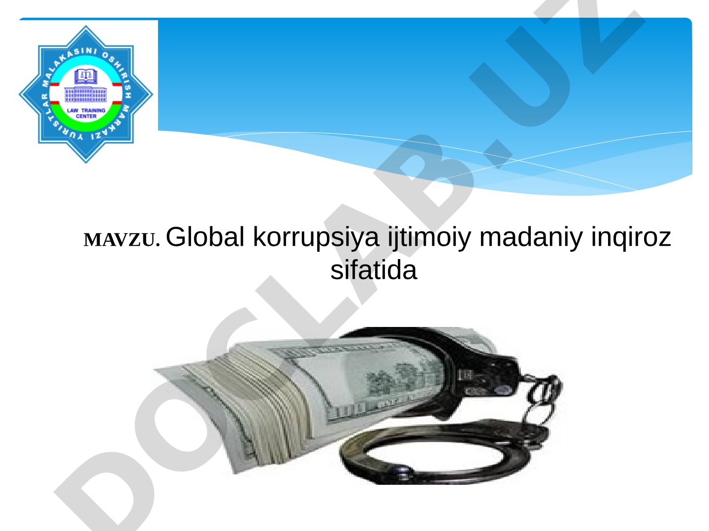Global korrupsiya ijtimoiy madaniy inqiroz sifatida