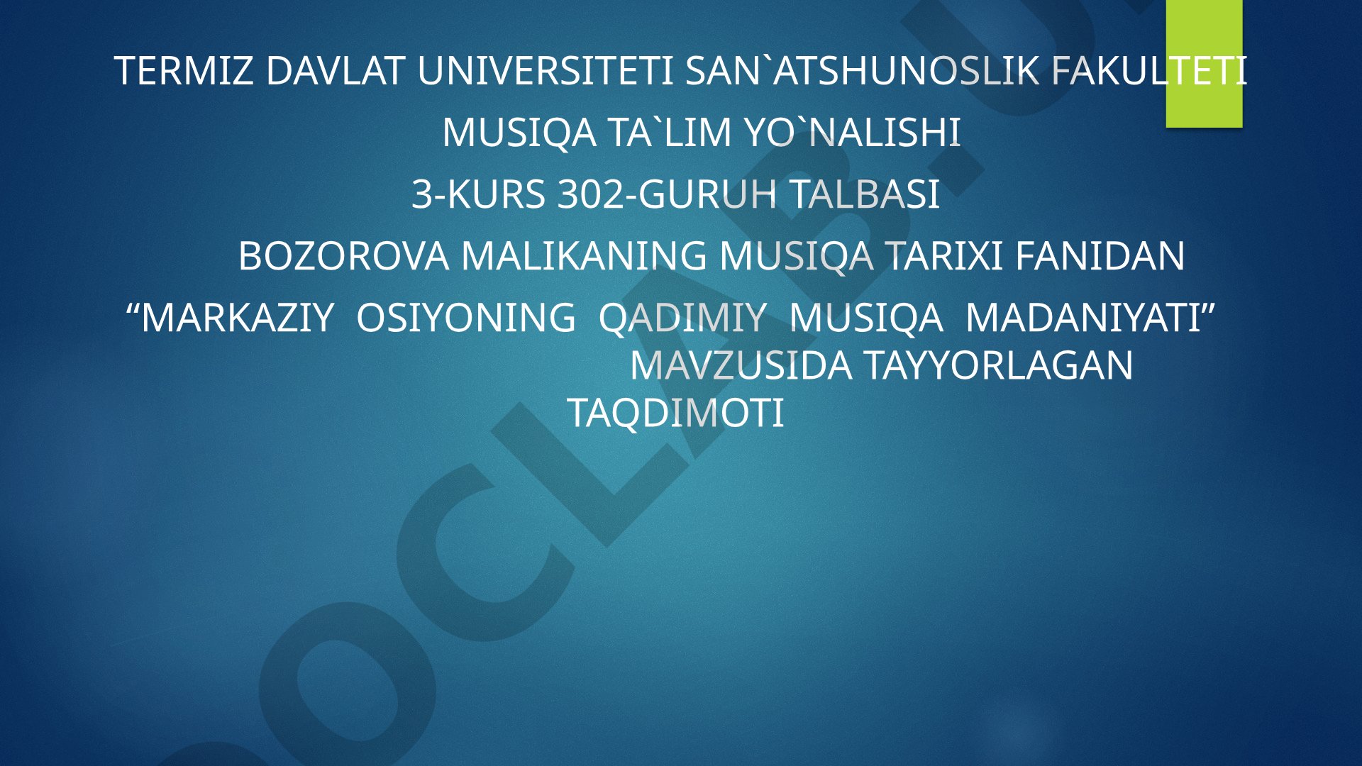 Markaziy Osiyoning qadimiy musiqa madaniyati
