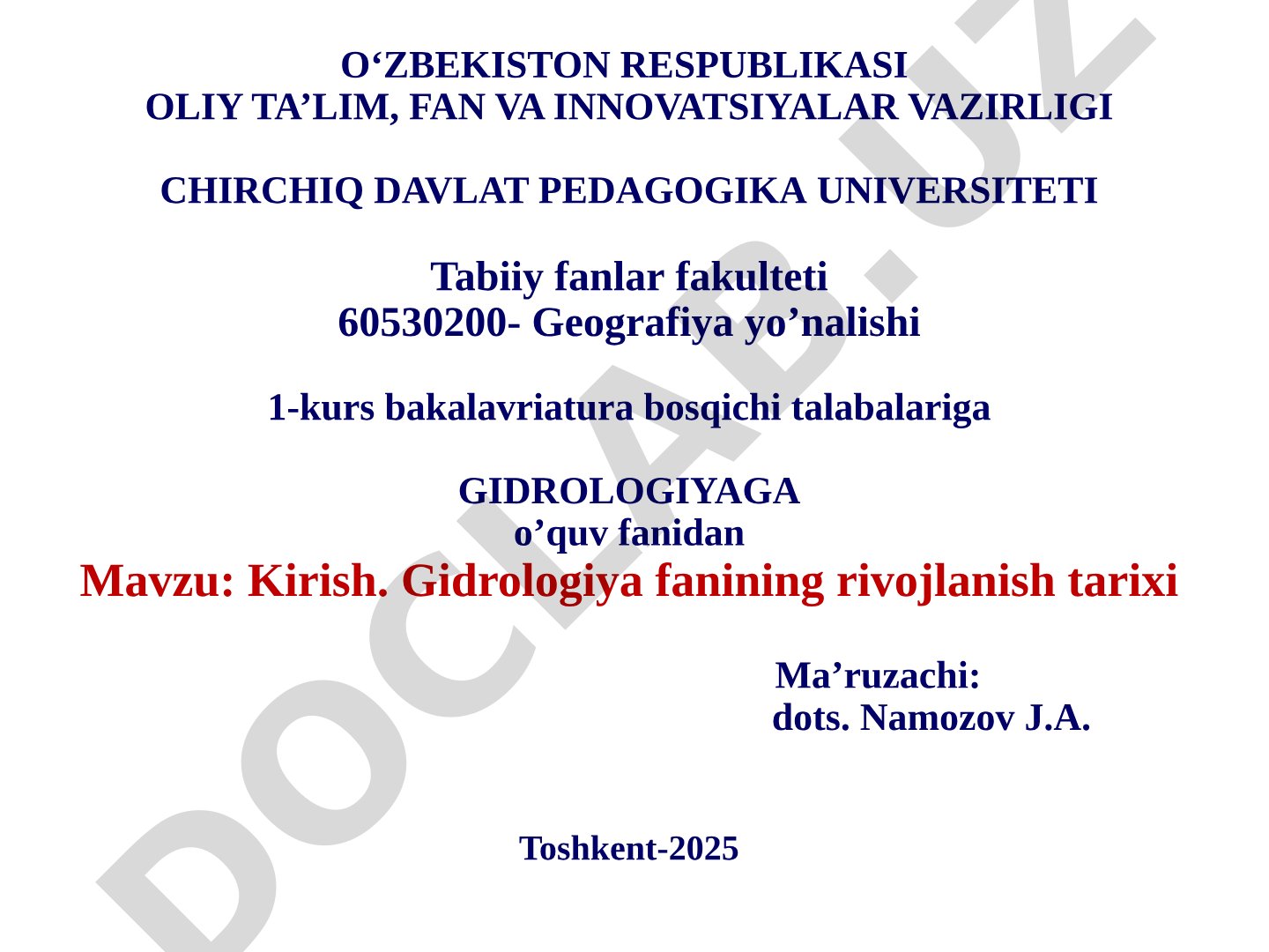 Kirish. Gidrologiya fanining rivojlanish tarixi