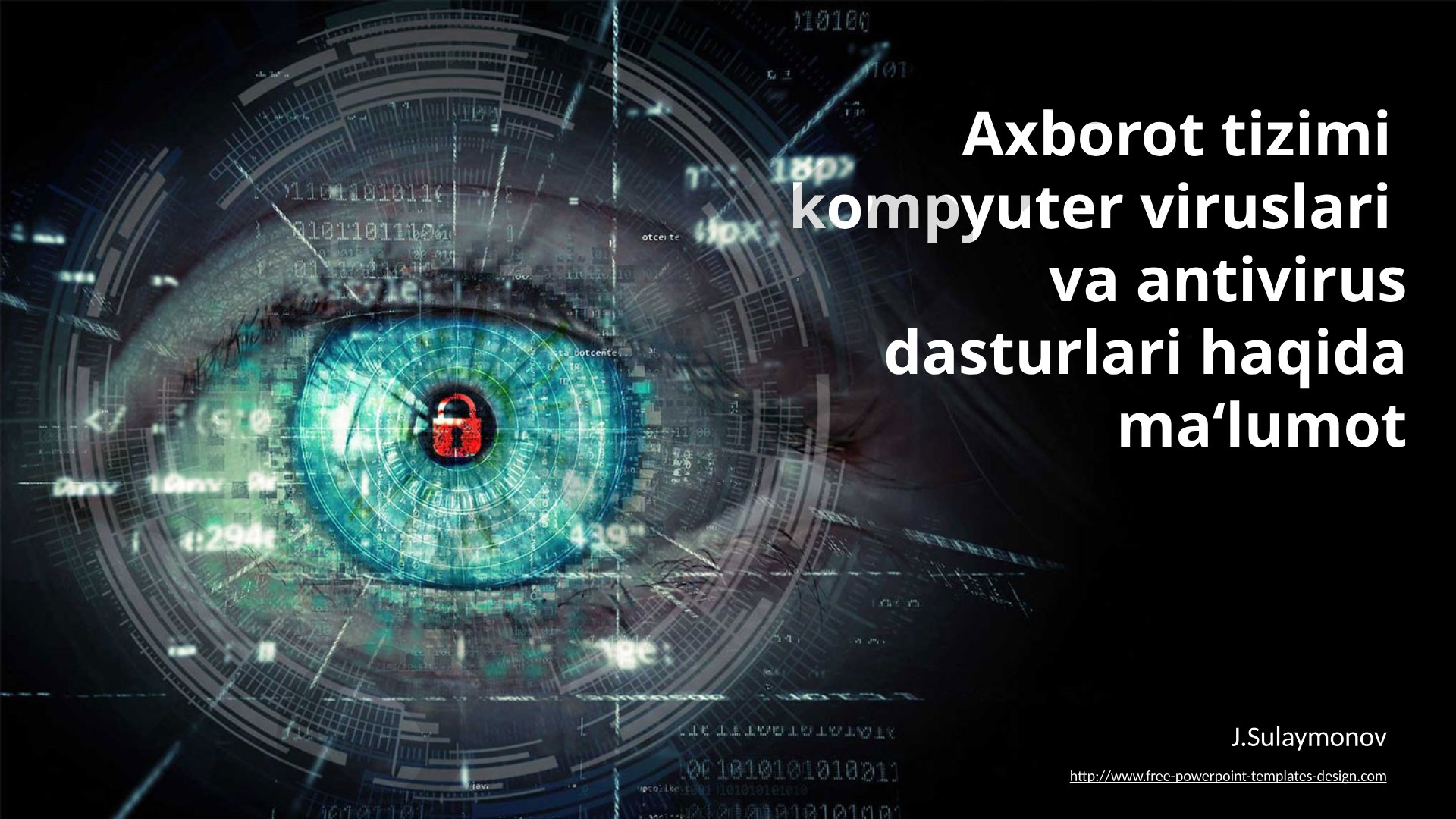 Kompyuter viruslari va antivirus dasturlari