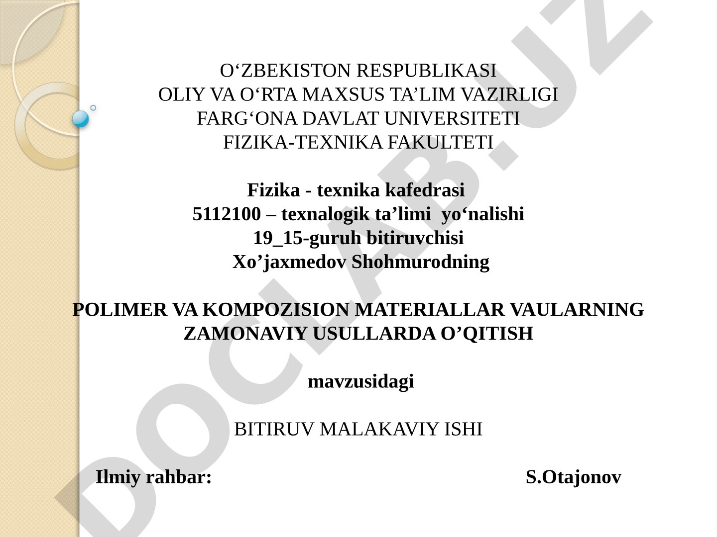 POLIMER VA KOMPOZISION MATERIALLAR VAULARNING ZAMONAVIY USULLARDA O’QITISH