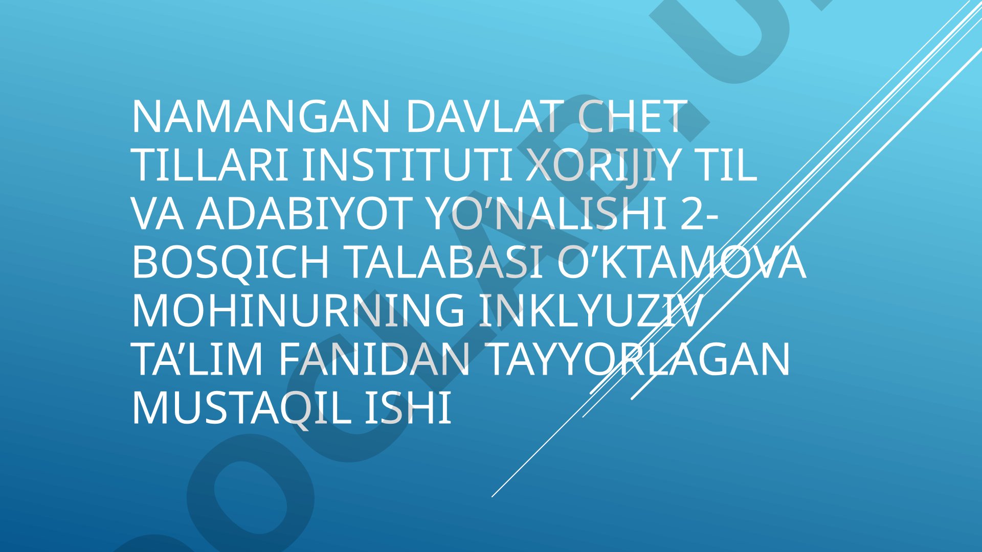 Chet elda alohida ta'lim ehtiyojlari bo'lgan bolalarning inklyuziv ta'limi