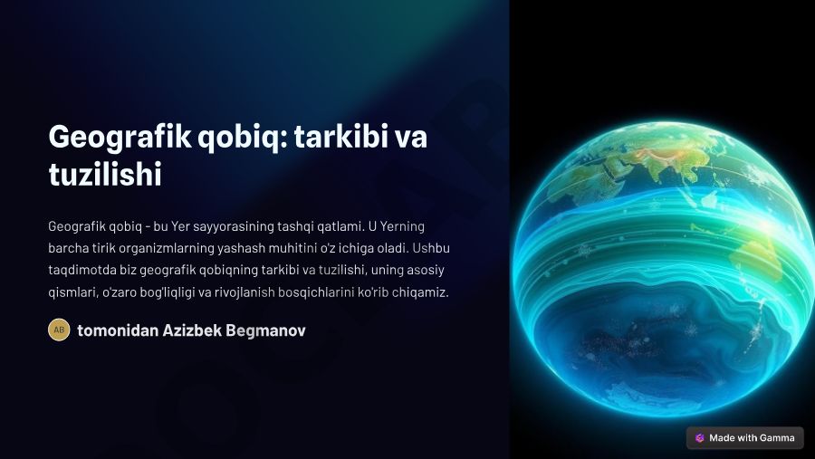 Geografik qobiqning tarkibi va tuzilishi