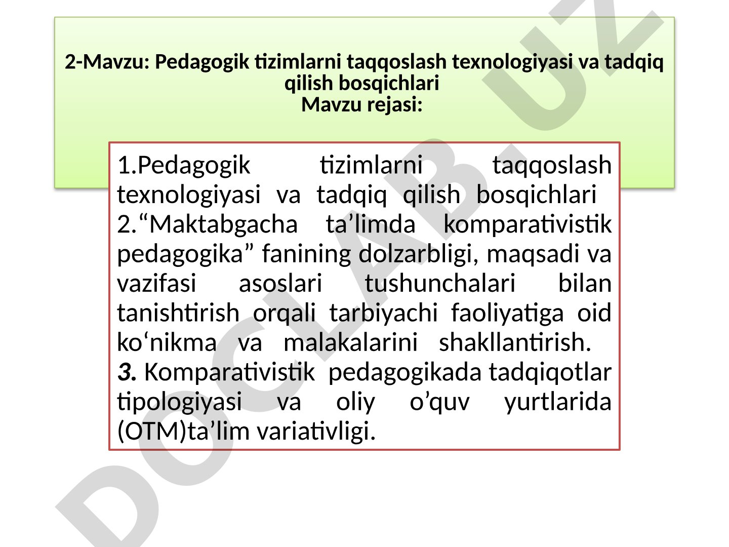 Pedagogik tizimlarni taqqoslash texnologiyasi va tadqiq qilish bosqichlari