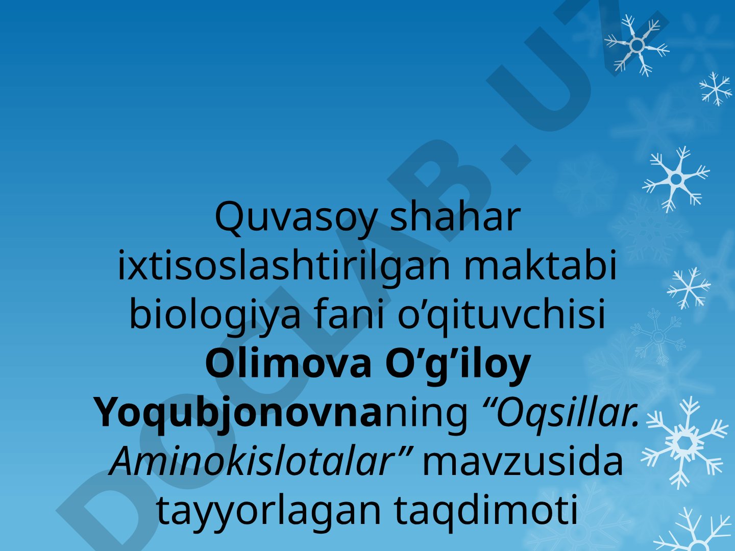 Oqsillar. Aminokislotalar