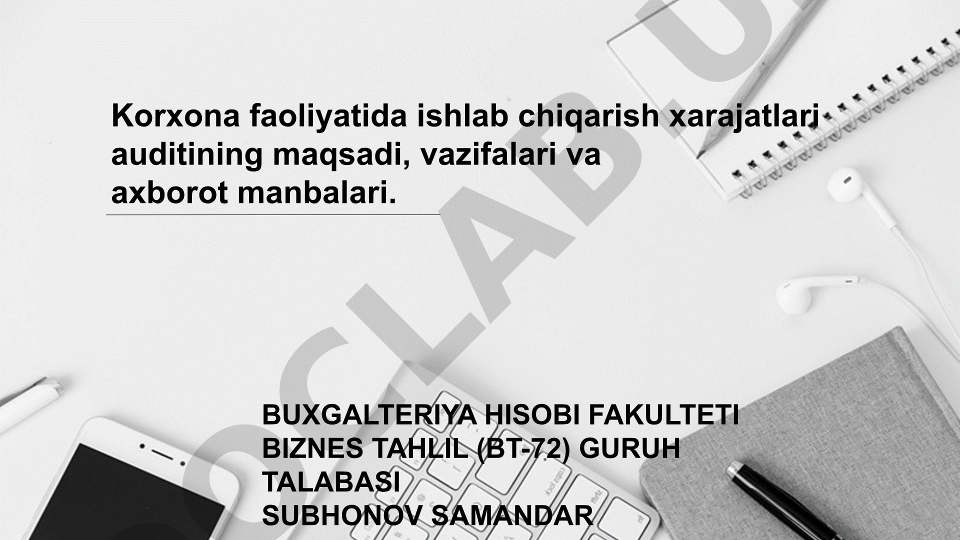 Korxona faoliyatida ishlab chiqarish xarajatlari auditining maqsadi, vazifalari va axborot manbalari