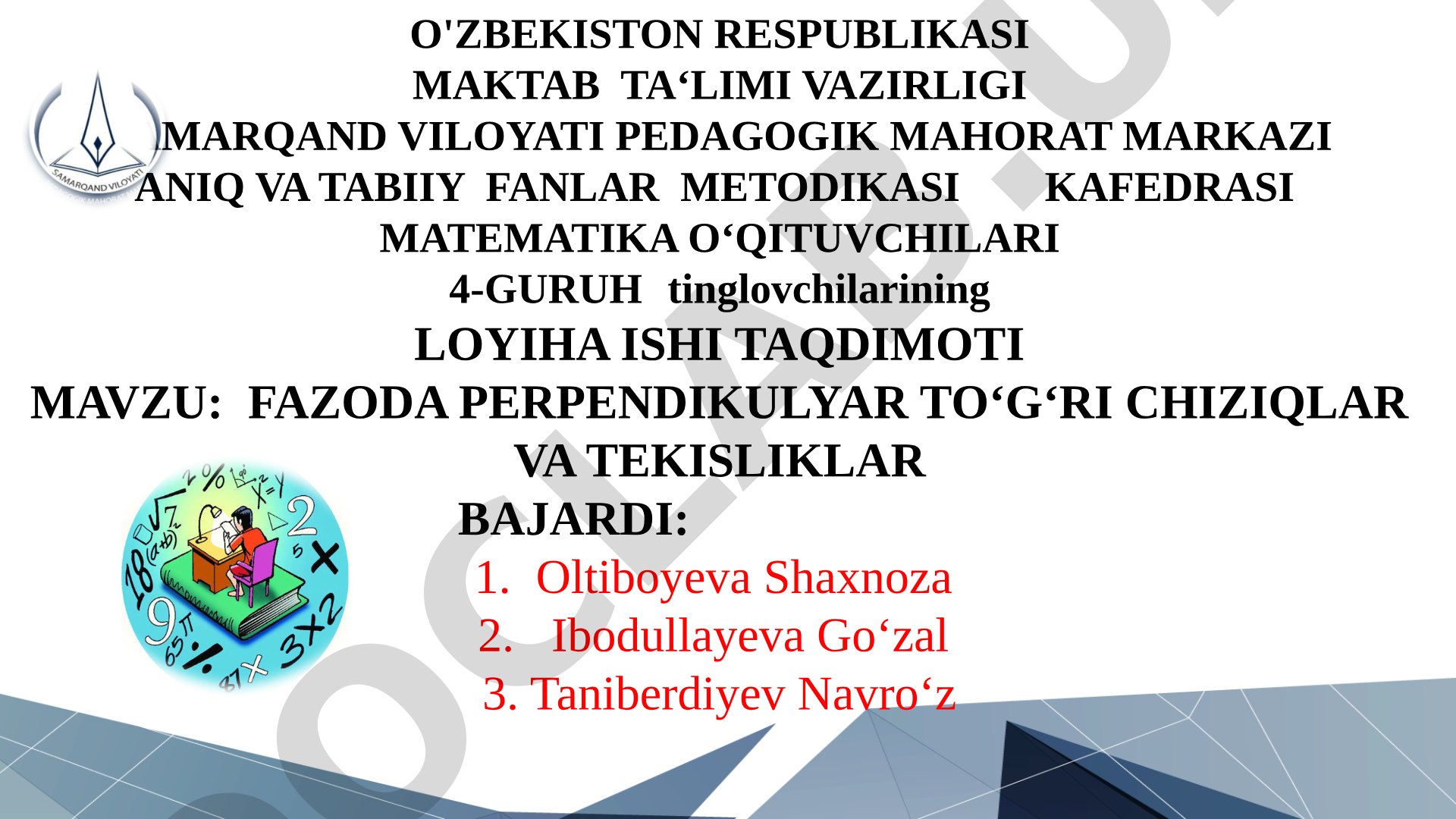 Fazoda perpendikulyar to'g'ri chiziqlar va tekisliklar