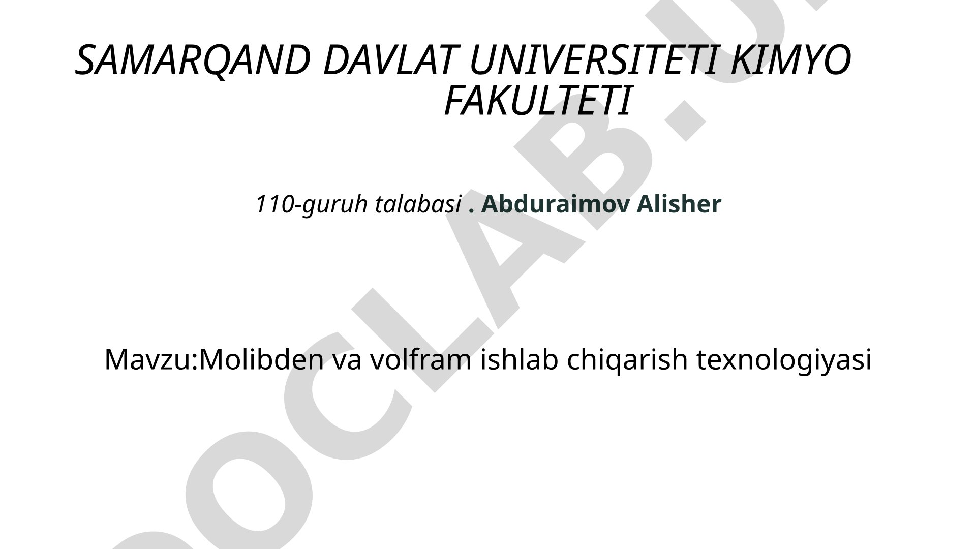 Molibden va volfram ishlab chiqarish texnologiyasi