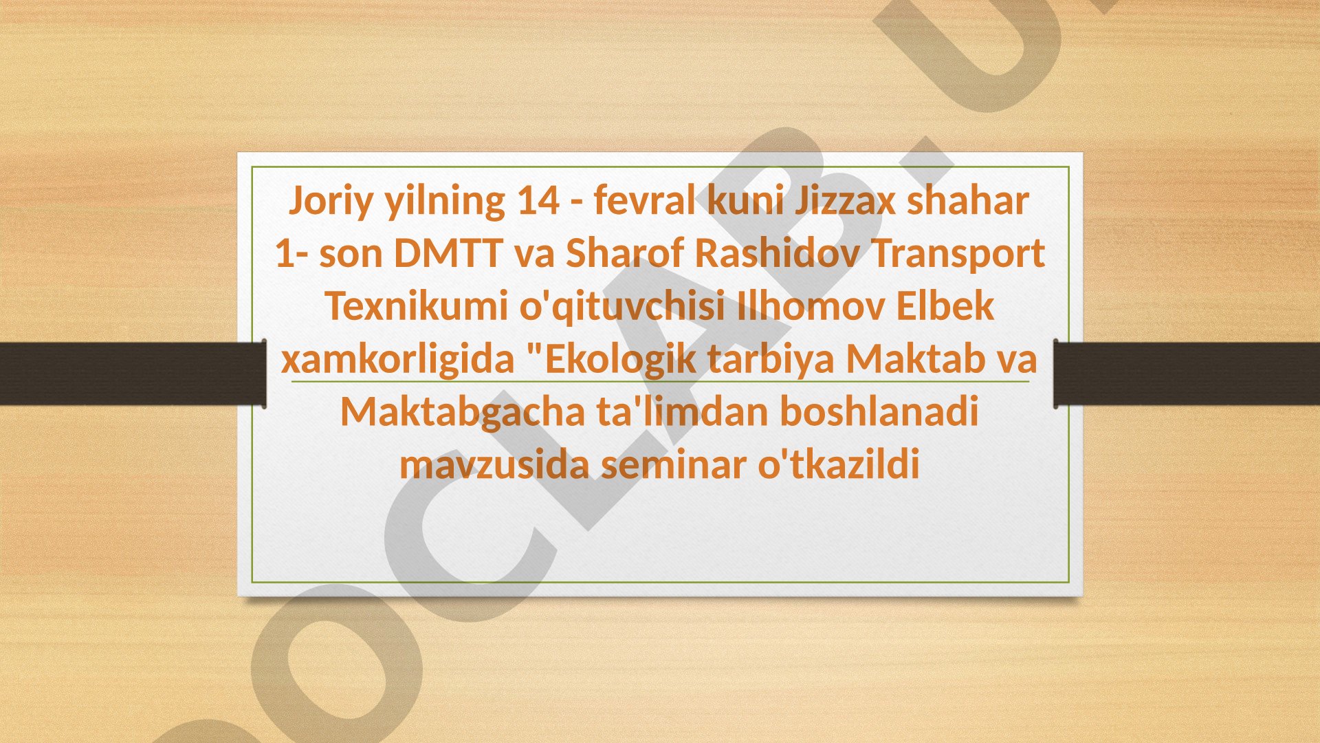 Ekologik tarbiya Maktab va Maktabgacha ta'limdan boshlanadi
