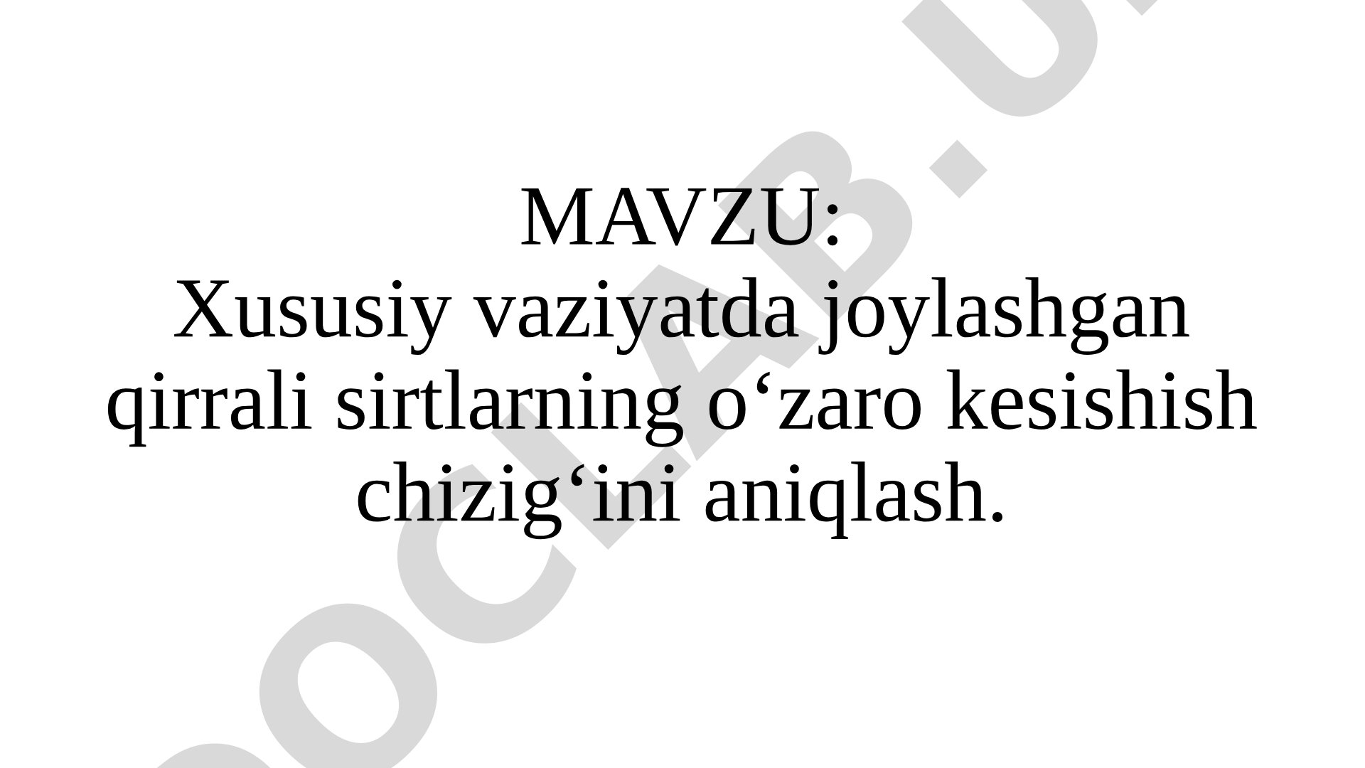 Xususiy vaziyatda joylashgan qirrali sirtlarning o‘zaro kesishish chizig‘ini aniqlash