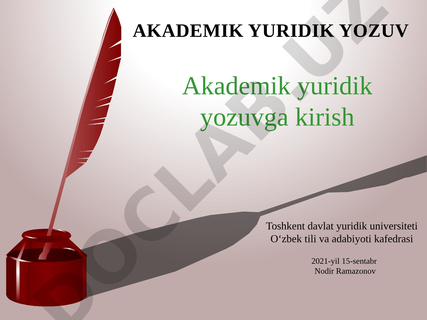 Akademik yuridik yozuv tarkibiy tuzilishi