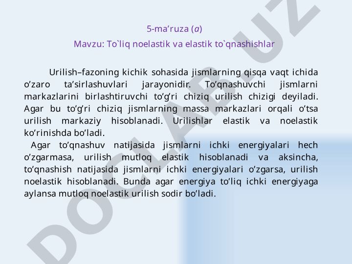 To'liq noelastik va elastik to'qnashishlar