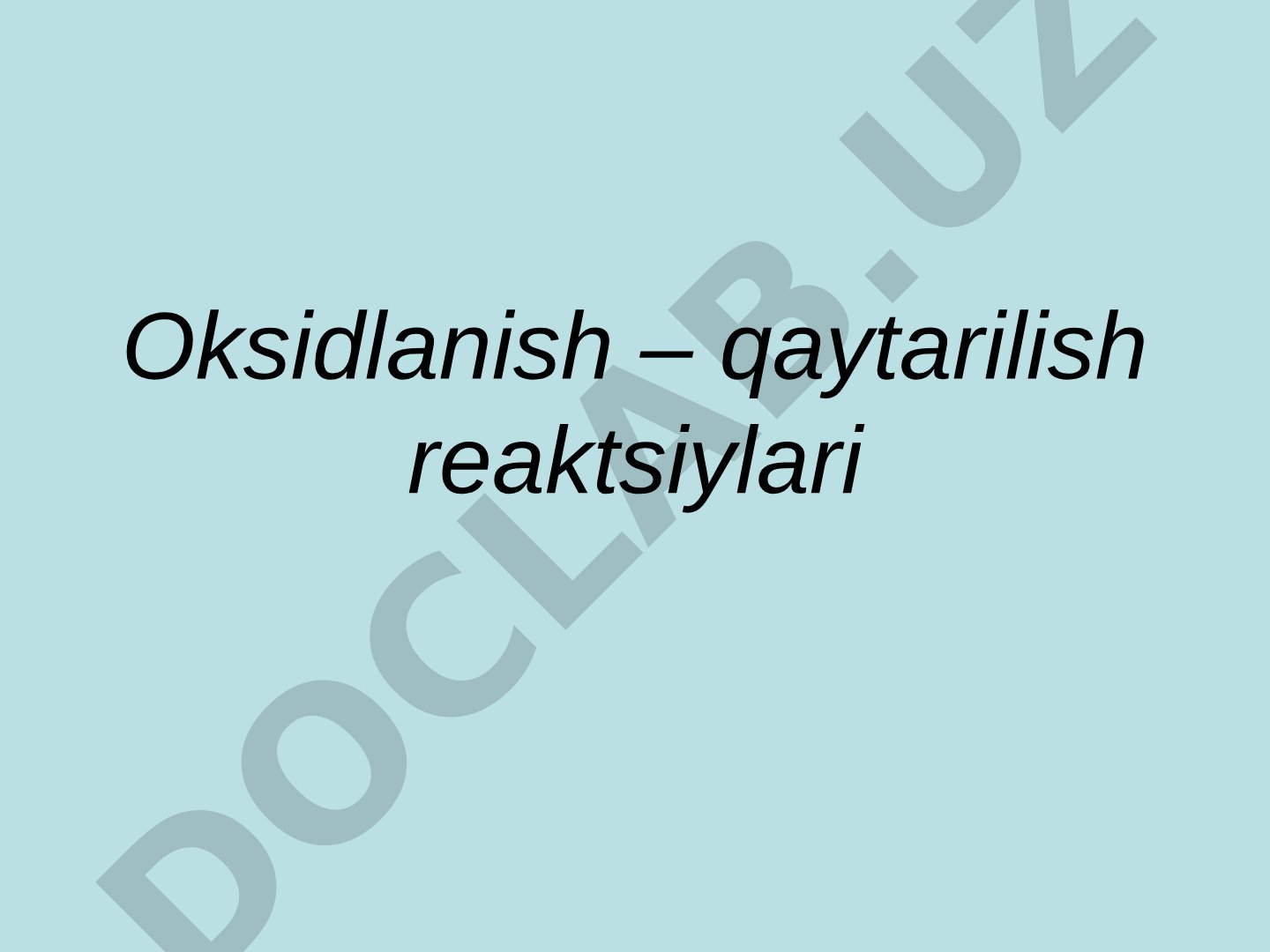 Oksidlanish – qaytarilish reaktsiylari