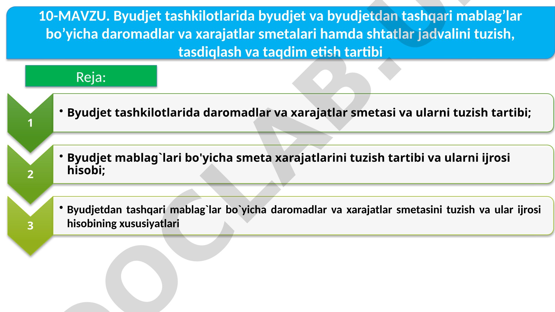 Byudjet tashkilotlarida daromad va xarajatlar smetalarini tuzish tartibi