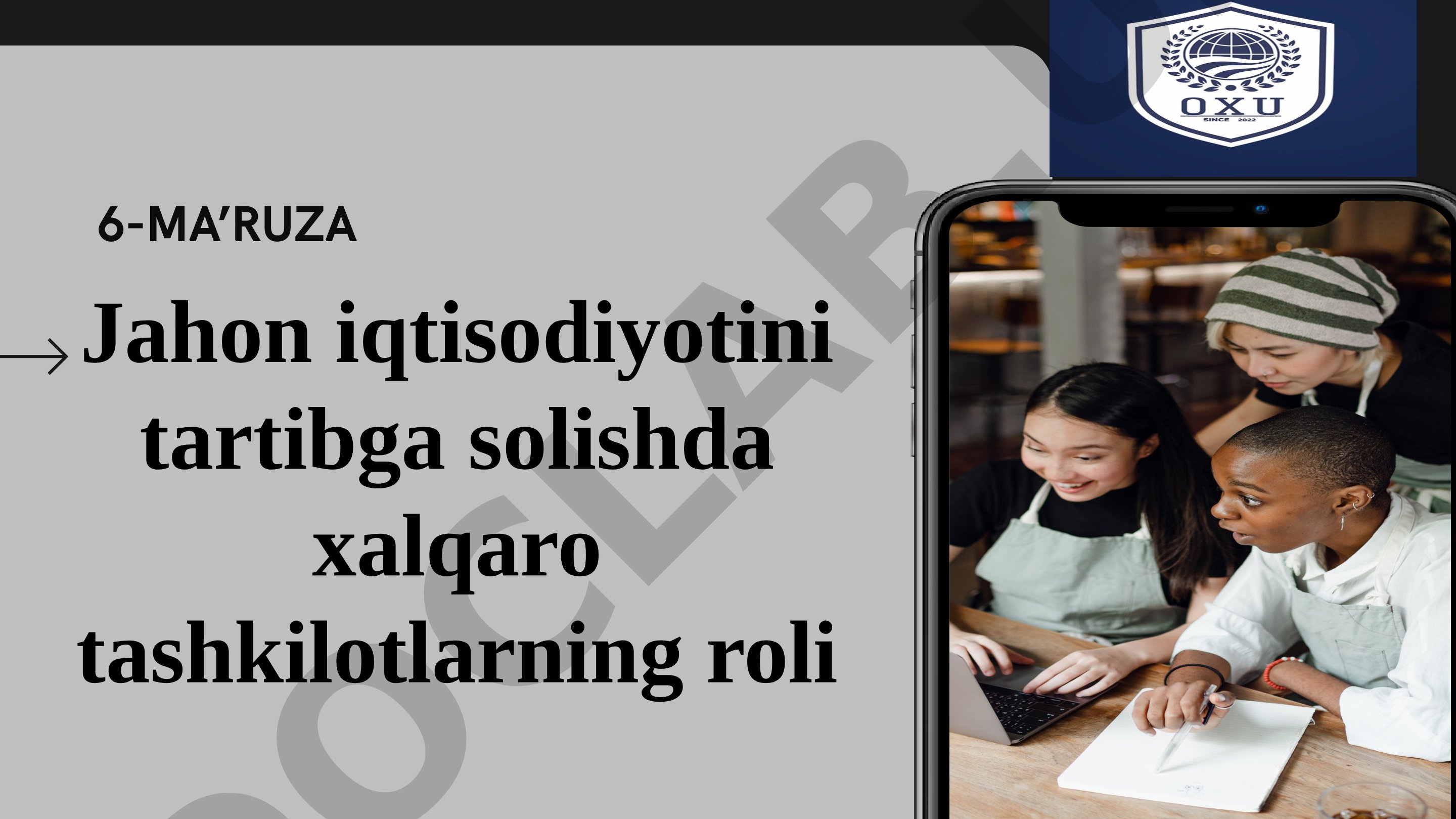 Jahon iqtisodiyotini tartibga solishda xalqaro tashkilotlarning roli
