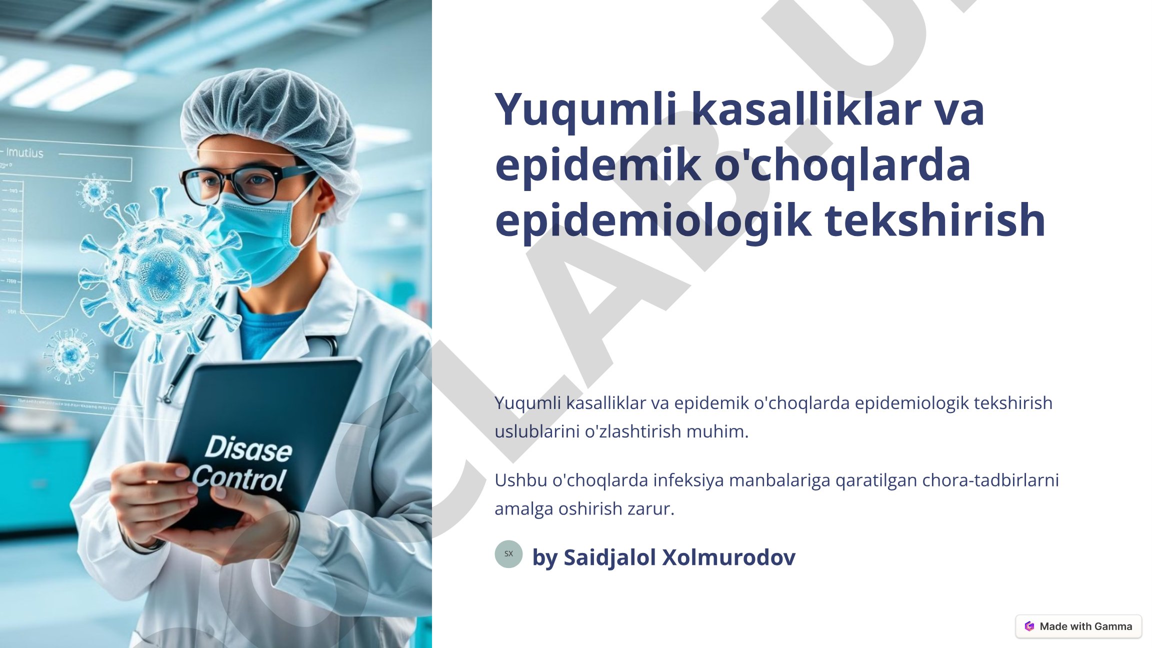 Yuqumli kasalliklar va epidemik o'choqlarda epidemiologik tekshirish