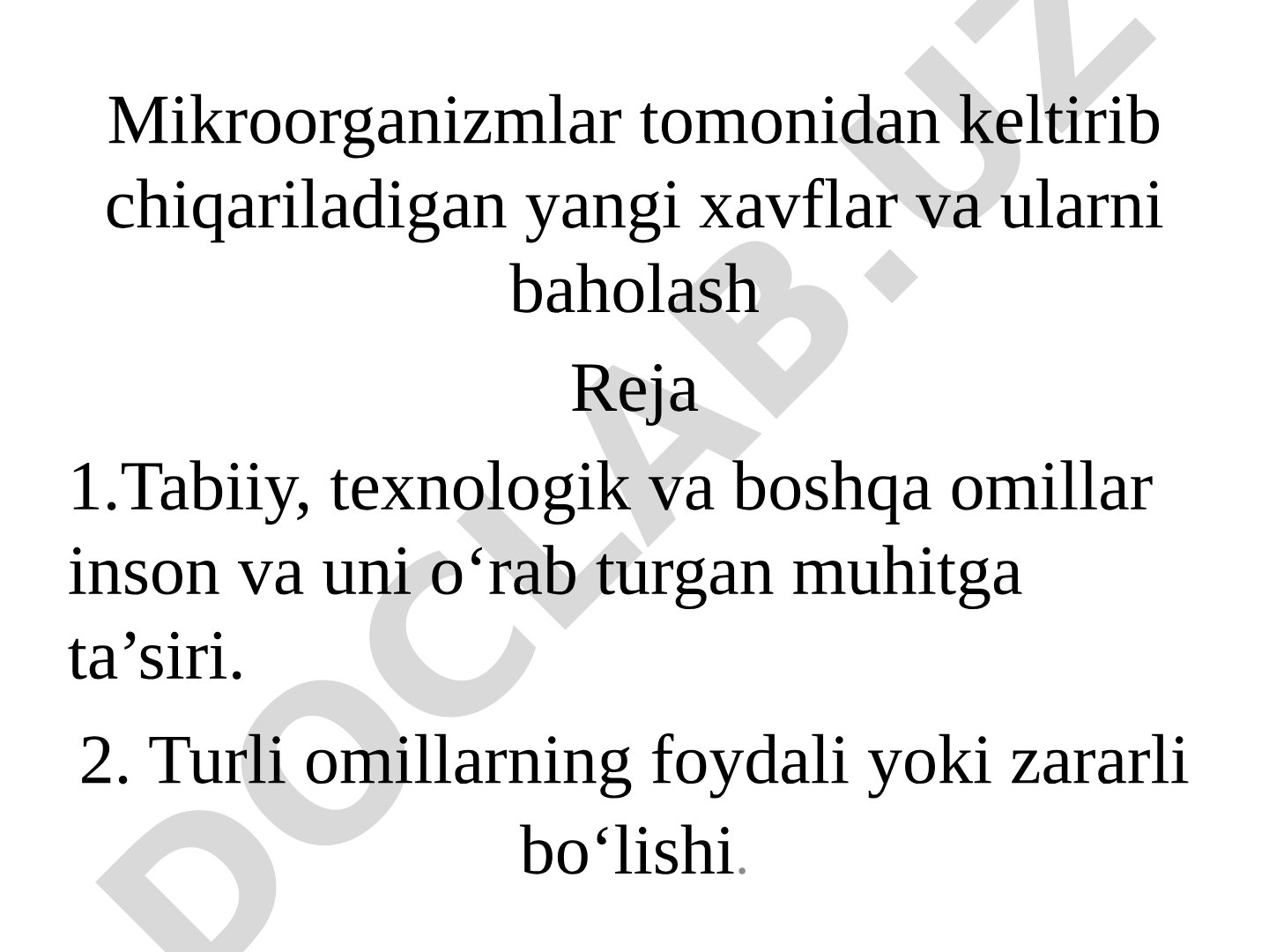 Mikroorganizmlar tomonidan keltirib chiqariladigan yangi xavflar va ularni baholash