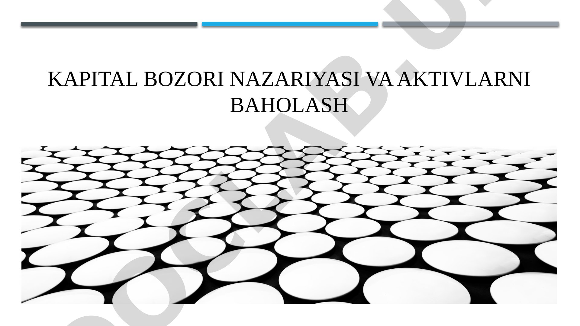 Kapital bozori nazariyasi va aktivlarni baholash