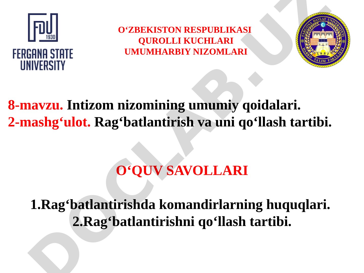 Rag'batlantirish va uni qo'llash tartibi