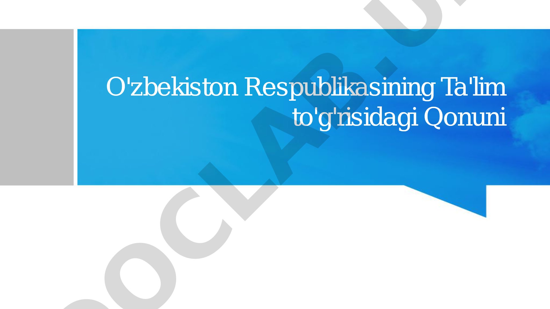 O'zbekiston Respublikasining Ta'lim to'g'risidagi qonuni