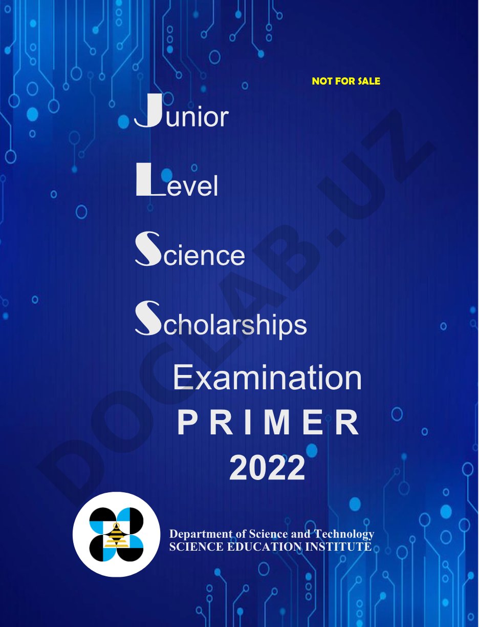 Junior Level Science Scholarships Examination Primer 2022