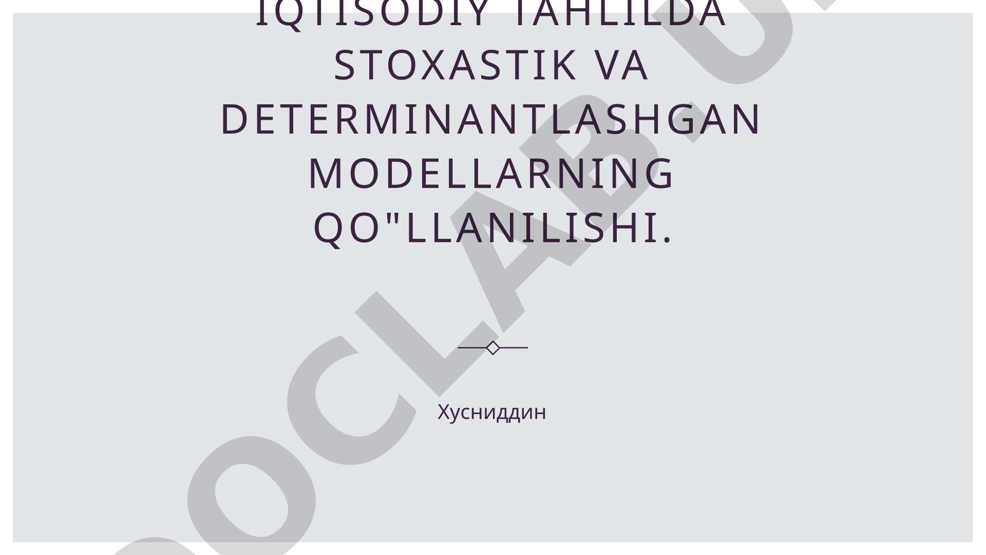 Iqtisodiy tahlilda stoxastik va determinantlashgan modellarning qo'llanilishi