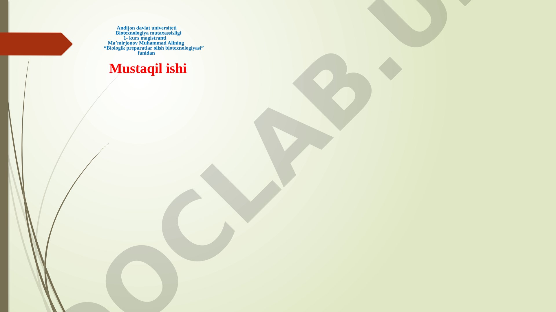 Biotexnologiyada gen muhandisligi usullari yordamida o‘simliklarning sifat ko‘rsatkichlarini yaxshilash va hosildorligini oshirish