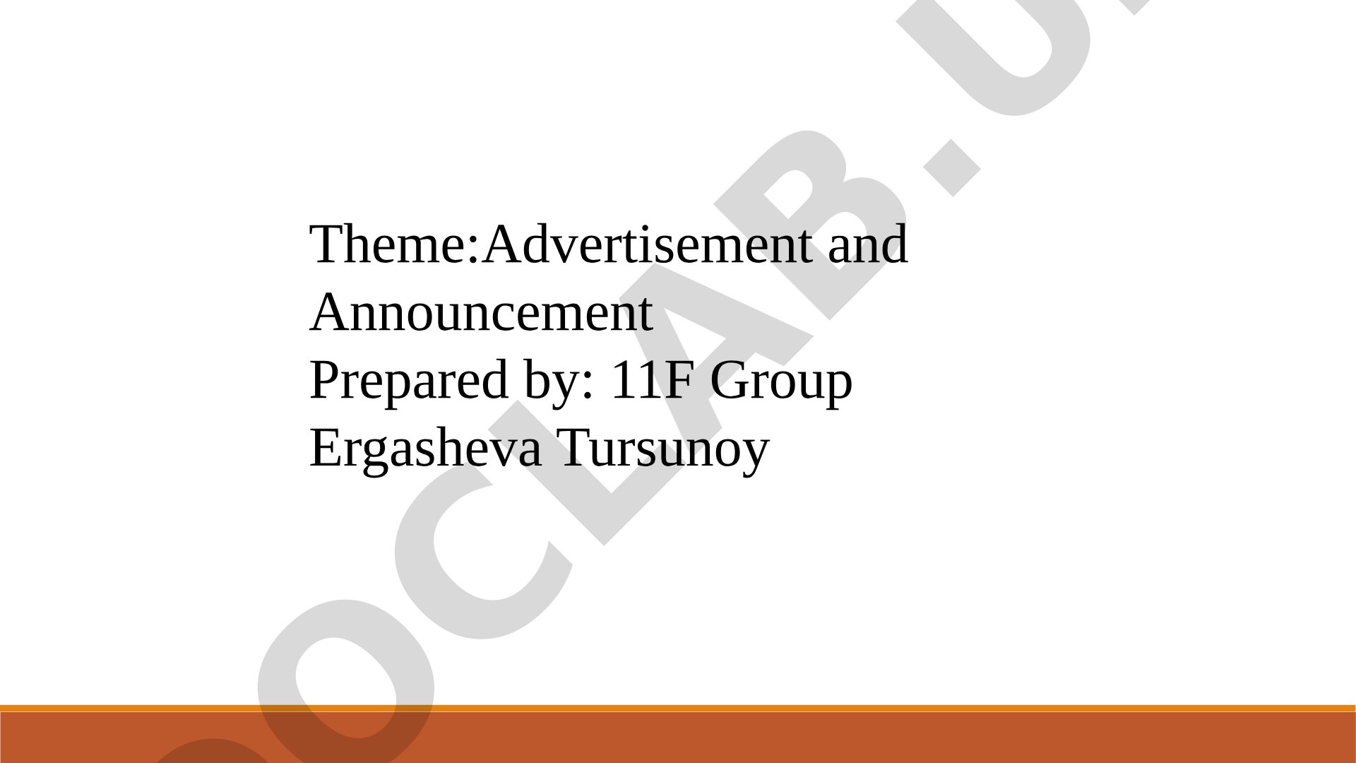 Presentation about advertisement and announcement, their types and characteristics
