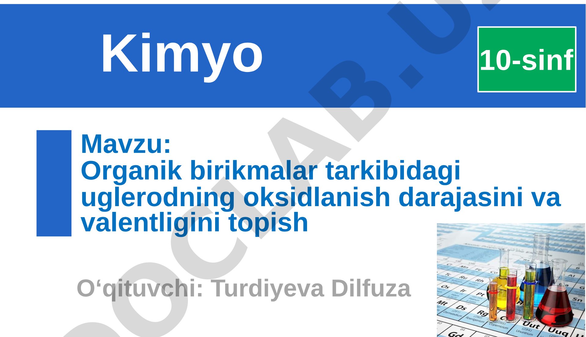Organik birikmalar tarkibidagi uglerodning oksidlanish darajasini va valentligini topish