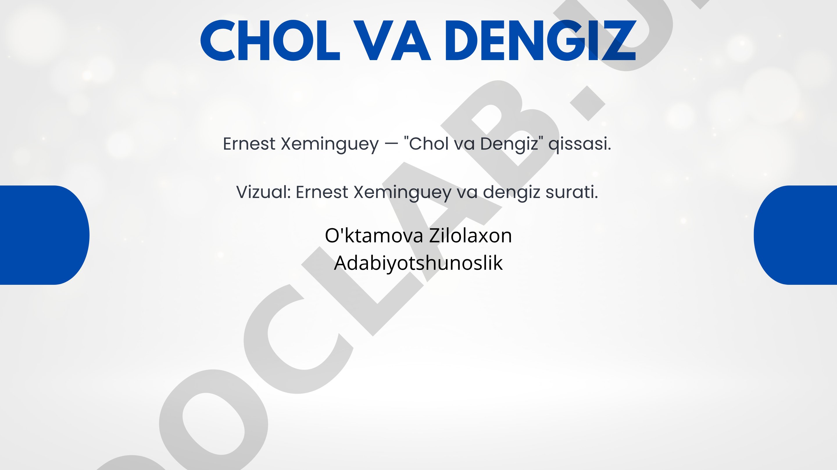 Ernest Xemingueyning 'Chol va Dengiz' qissasi tahlili va qahramonlar haqida