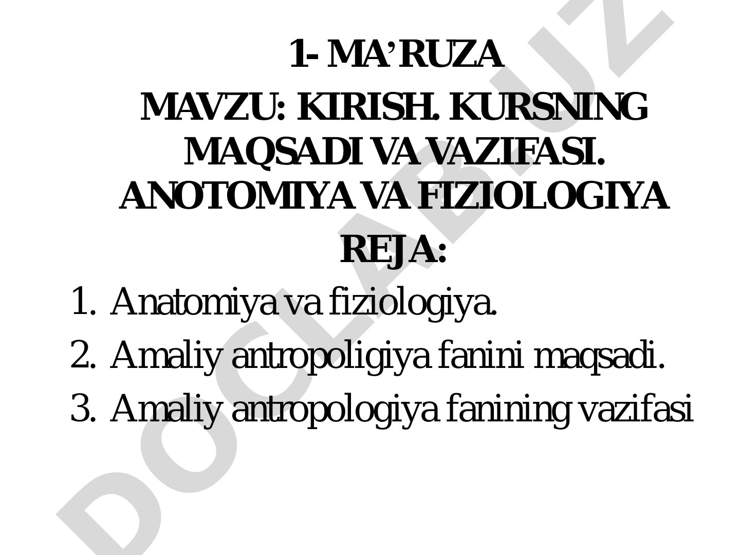 Kirish. Kursning maqsadi va vazifasi. Anatomiya va fiziologiya